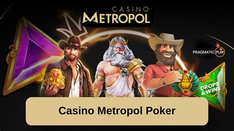 metropol poker